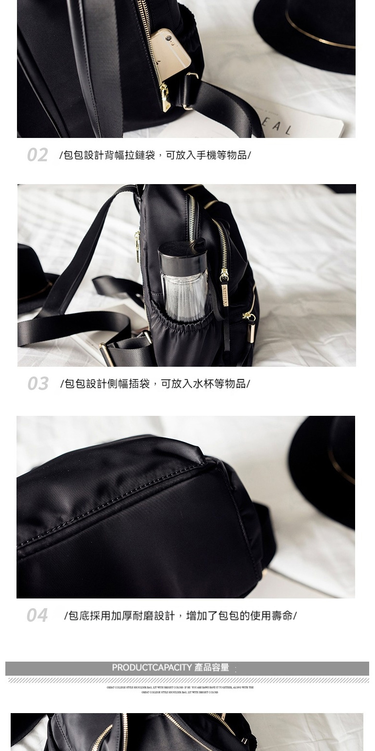 02 包包設計背幅拉鏈袋,可放入手機等物品 03 包包設計側幅插袋,可放入水杯等物品 包底採用加厚耐磨設計,增加了包包的使用壽命 PRODUCTCAPACITY 產品容量 