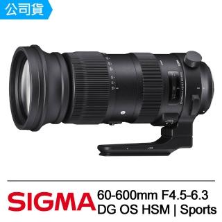 【Sigma】60-600mm F4.5-6.3 DG OS HSM Sports(公司貨)