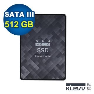 【KLEVV 科賦】NEO N610_512GB 2.5吋 SATAIII TLC(讀：560M/寫：520M)