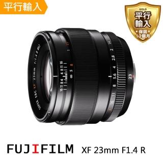 【FUJIFILM 富士】XF 23mm F1.4 R(平行輸入)