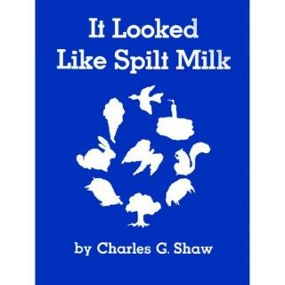 【麥克兒童外文】It Looked Like Spilt Milk