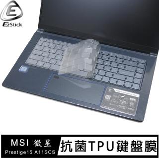 【Ezstick】MSI 微星 Prestige15 A11SCS 奈米銀抗菌TPU 鍵盤保護膜(鍵盤膜)