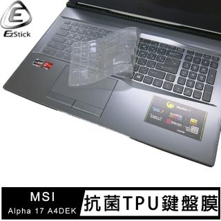 【Ezstick】MSI微星 Alpha 17 A4DEK 奈米銀抗菌TPU 鍵盤保護膜(鍵盤膜)