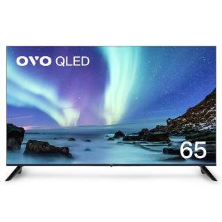 【OVO】65吋 4K HDR QLED量子點智慧聯網顯示器(T65 送固定式壁掛安裝)