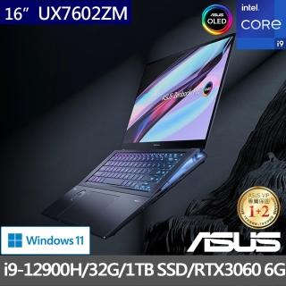 【ASUS超值Office2021組】ZenBook Pro UX7602ZM 16吋4K OLED輕薄筆電(i9-12900H/32G/1TB SSD/RTX3060/W11)