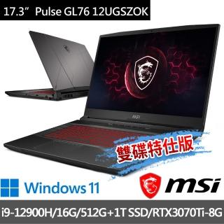 【MSI 微星】Pulse GL76 12UGSZOK-609TW 17.3吋電競筆電(i9-12900H/16G/512G+1T/RTX3070Ti-8G/-雙碟特仕版)